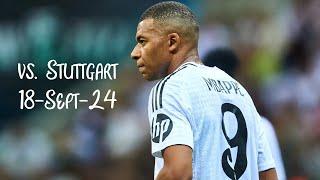 Mbappe vs. Stuttgart - UCL - 18 Sept 2024