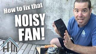 How to fix noisy bath fan,  rattling fan! Easy! You can do it!