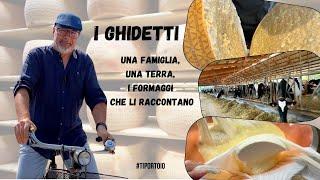 I Ghidetti, la tradizione casearia della Pianura veronese