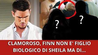 ANTICIPAZIONI BEAUTIFUL: Clamoroso, Finn non è figlio biologico di Sheila ma di…