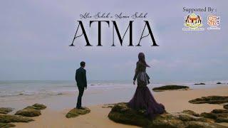 Aiman Sidek ft Alin Sidek - ATMA (Official Music Video)