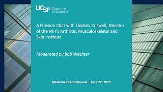 A Fireside Chat with Lindsey Criswell, Director of NIAMS