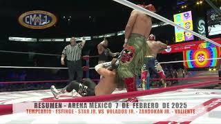 CMLL - TEMPLARIO - ESFINGE - STAR JR. VS VOLADOR JR. - ZANDOKAN JR. - VALIENTE/ARENA MÉXICO/07-02-25