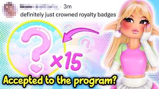 CROWNED ROYALTY MEMBERS ANNOUNCED SOON? Will I apply? | Royale High Roblox