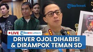 LIVE: Ojol di Bekasi Dibunuh Teman SD, Pelaku Sempat Menginap di Rumah Korban 11 Hari