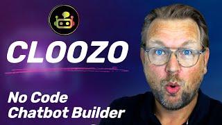 Cloozo Review - No Code Chatbot Builder