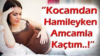 KEŞKE YAPMASAYDIM | 392.Bölüm ''Kocamdan Hamileyken Amcamla Kaçtım...!'' #ensestehayır !