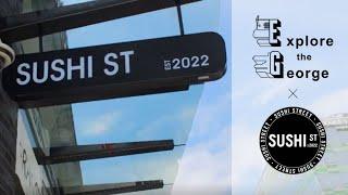 Sushi Street | Explore the George 2022