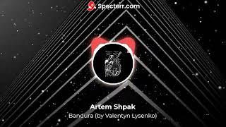 Artem Shpak - Bandura (by Valentyn Lysenko)