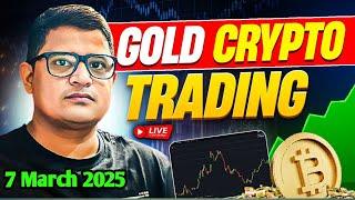 Xauusd Live : Gold And Crypto Live | Coindcx Live trading | gold Live trading #xauusdlive | 7 March