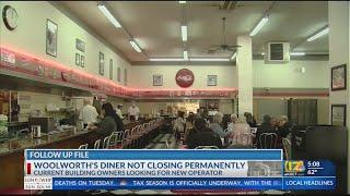 Woolworths Diner will be closing temporarily