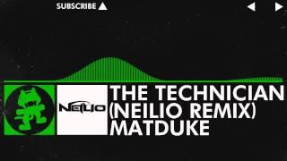 [Hard Dance] - Matduke - The Technician (Neilio Remix) [Monstercat Release]