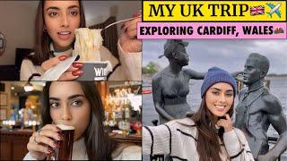 Vlog: Exploring local food ,drinks & scary history of WALES, UK | Sakshma Srivastav