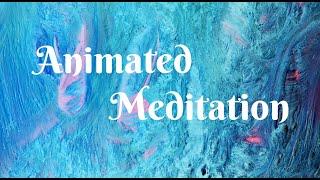 Love Science Music  -  Two to One   {animated meditation}