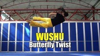 WUSHU TUTORIAL: Butterfly Twist