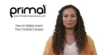 Instruction on how to use your PRIMAL Contact Lenses