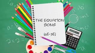 The equation song (can't stop the solving)