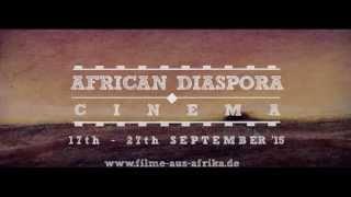 Trailer African Diaspora Cinema, Cologne