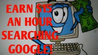 Earn $15 An Hour Searching Google! 5 Search Evaluator Website Options In 5 Minutes! Some WorldWide!