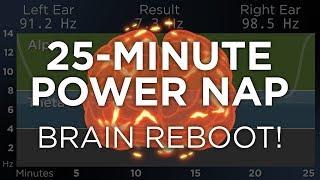 25-Minute POWER NAP for Energy and Focus: The Best Binaural Beats