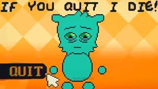 DONT QUIT THE GAME OR THIS VIRTUAL PET DIES... - BitBuddy
