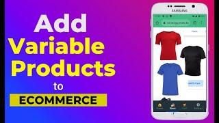 HOW TO ADD VARIABLE PRODUCTS TO VEPAAR ECOMMERCE STORE