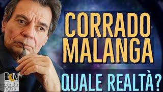 QUALE REALTÀ? - CORRADO MALANGA a ruota libera