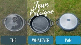 Jean Patrique. The Whatever Pan. Cast Aluminium non stick griddle pan. Outdoor gear review.