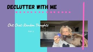 Declutter With Me (Part 2) While I Share Literacy and Math Ideas