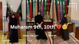 How SHIA people spend 9th,10th Muharram 2024 || VLOG @bushi902