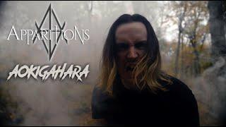 Apparitions - Aokigahara (Official Music Video)