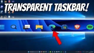 How To Make Windows 11 Taskbar Transparent