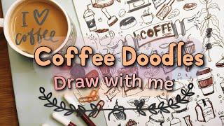 Coffee Doodles | Everything about coffee |  Draw with me