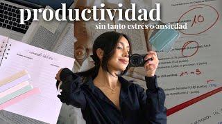 cómo ser productivo sin estresarte |hábitos diarios, motivación, balance