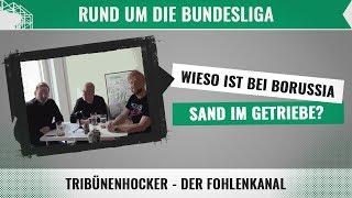 Borussia vor dem Endspurt: Die Suche nach der Form | TRIBÜNENHOCKER