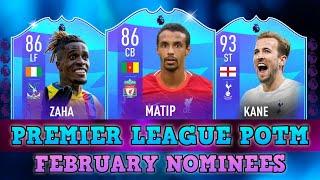 PREMIER LEAGUE POTM Nominees  FIFA 22 FEBRUARY POTM  Kane, Zaha, Matip...