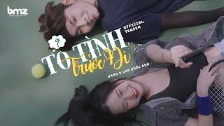 TỎ TÌNH TRƯỚC ĐI - VANH x @vinquocanh.official  (OFFICIAL TEASER)