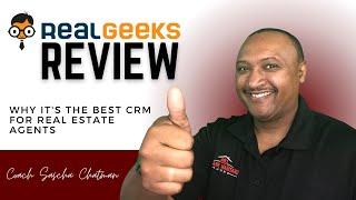 Real Geeks Review: Why It's the Best CRM for Real Estate Agents