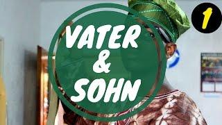 VATER & SOHN (TEIL 1) - Ah Nice