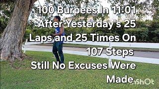 100 Burpees In 11:01 After Yesterday's 25 Laps And 25 Times On 107 Steps !# TeamSlayerFitness