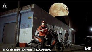 Toser One - Luna (Video Official)