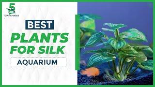 Top 5 Best Silk Aquarium Plants 2023 | Are silk plants good for fish tanks?