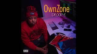 Droop-E - "Own Zone"