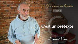 C'est un prétexte - Arnaud Riou