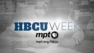 HBCU Week 2024: September 2 to September 8 on MPT