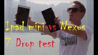 Ipad mini vs Nexus 7 Drop test