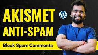 How to Setup Akismet Anti-Spam WordPress Plugin | Free API Key | Tutorial in Hindi