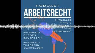 21. BEM - Betriebliches Eingliederungsmanagement - Teil 1 - Podcast-Arbeitsrecht.de