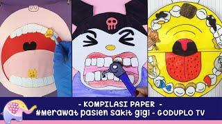 Kompilasi Paper MERAWAT PASIEN SAKIT GIGI - Goduplo TV