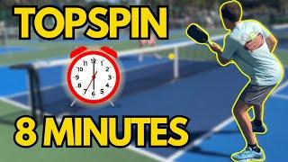 Learn Topspin in Just 8 Minutes in Pickleball (BEST Explanation)